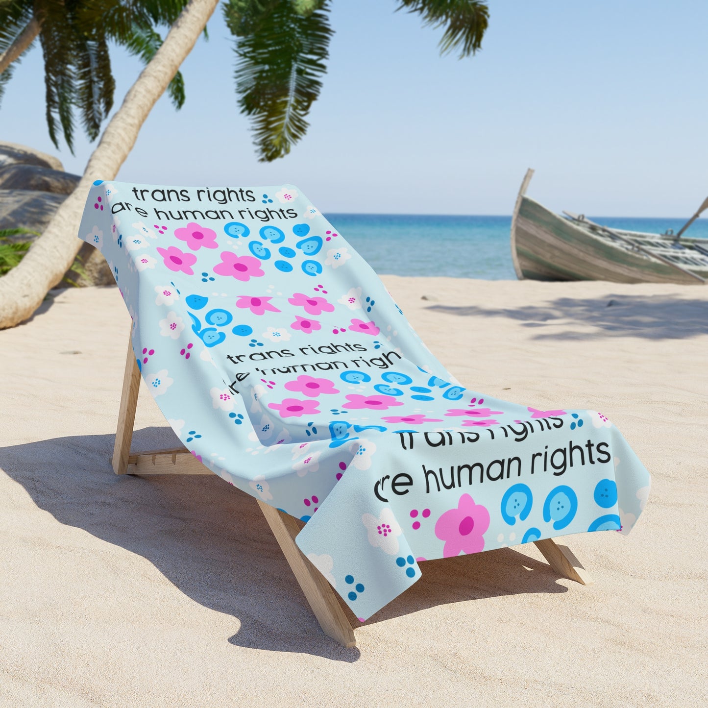 trans rights are human rights Beach Towel