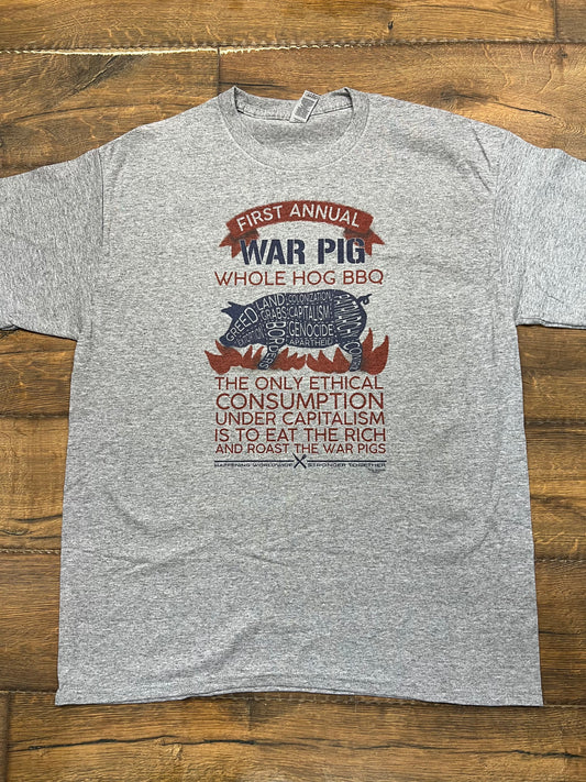 Whole Hog War Pig Roast Shirt