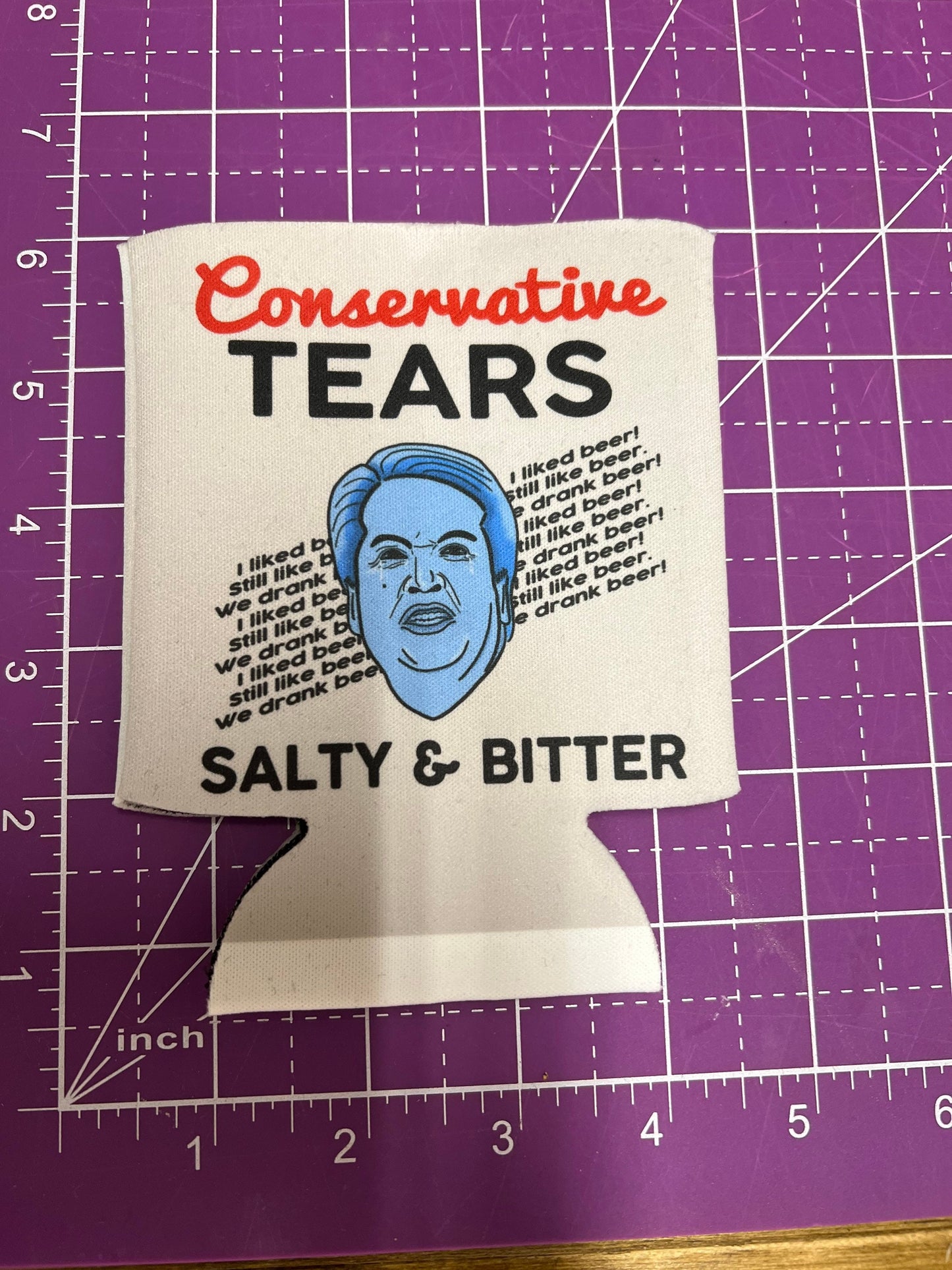 Conservative Tears Coozie - Cryin Brett Kavanaugh - I like Beer