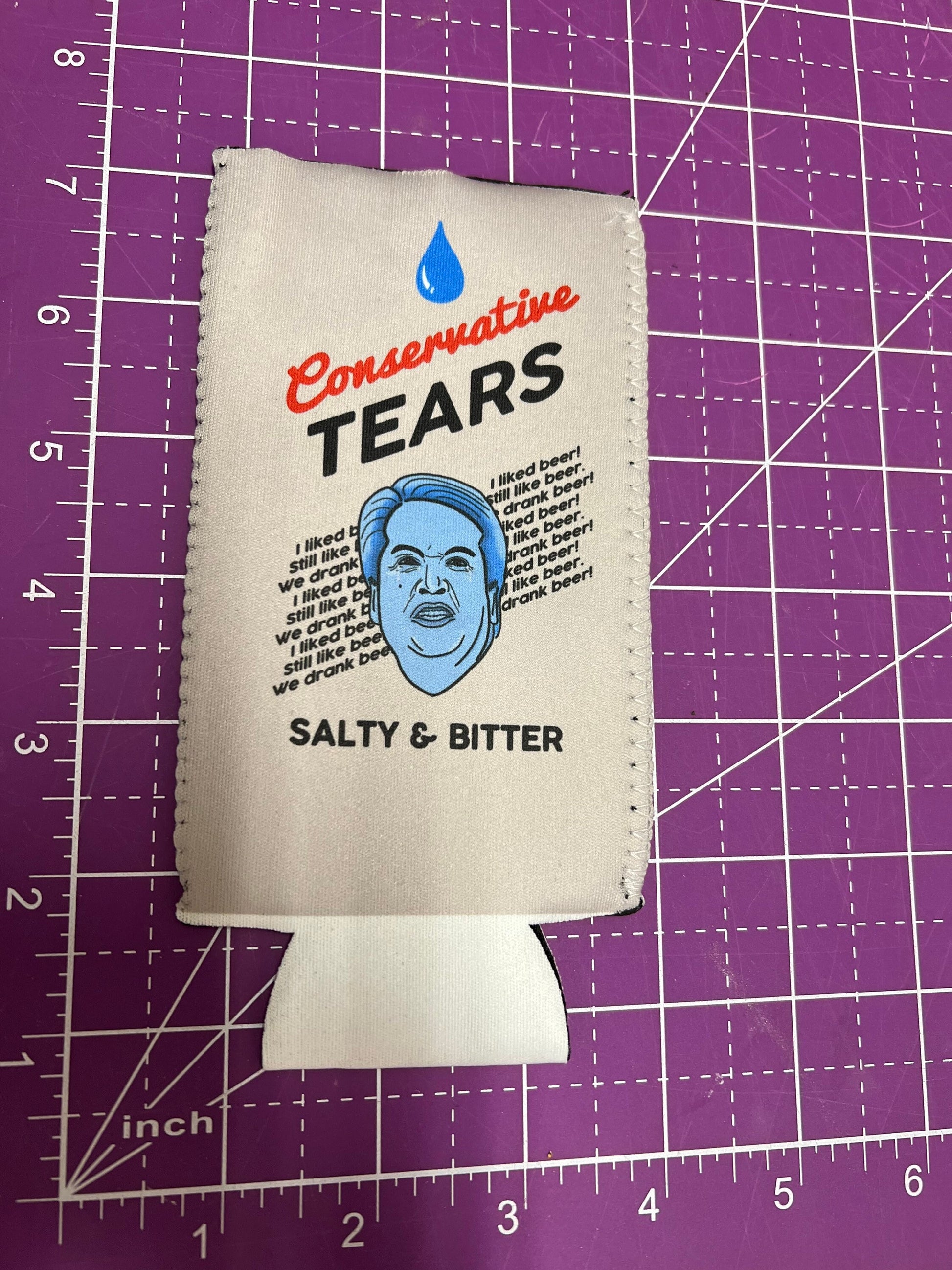 Conservative Tears Coozie - Cryin Brett Kavanaugh - I like Beer