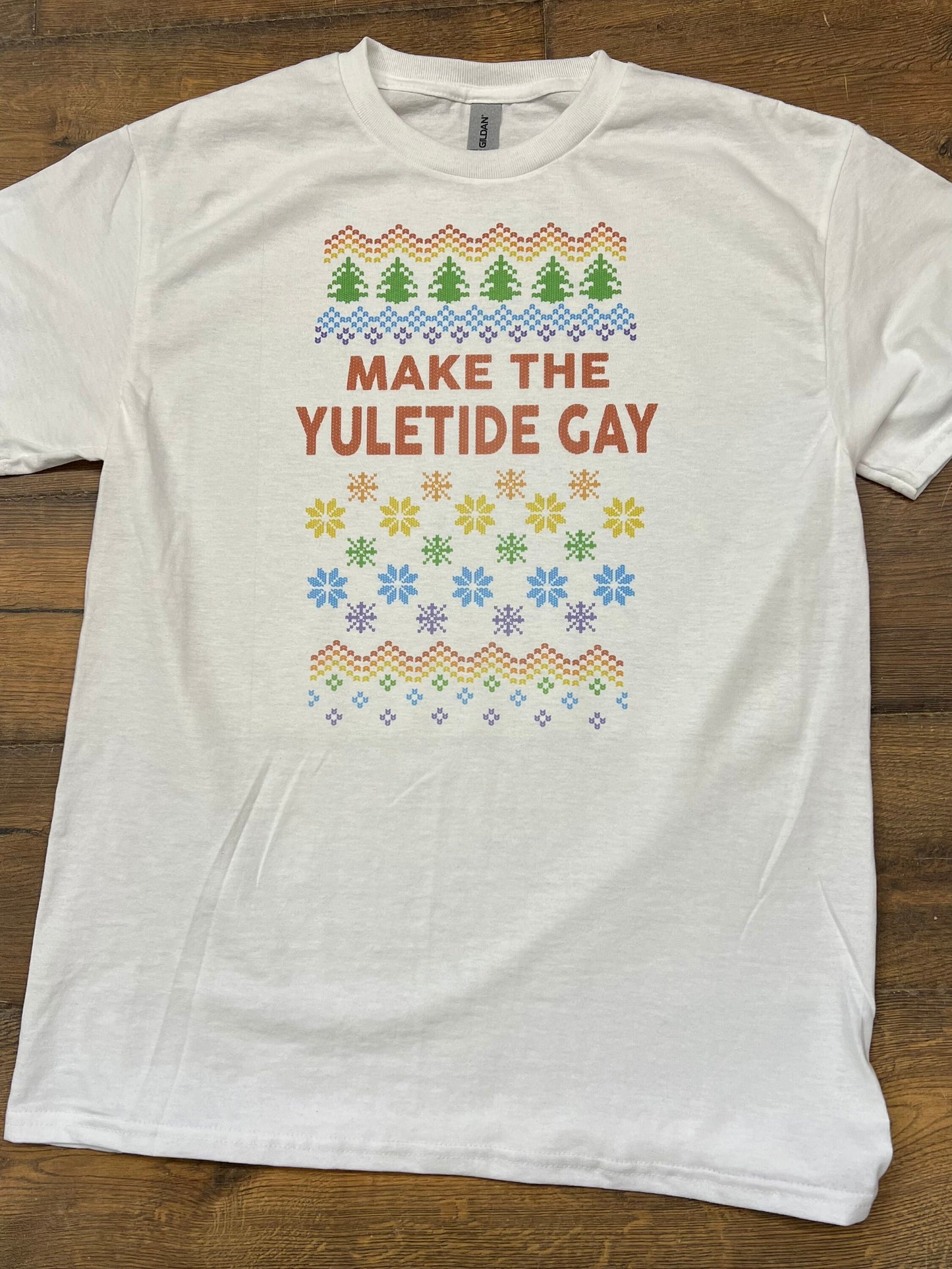Make the Yuletide Gay Ugly Holiday Christmas Sweater SHORT SLEEVE T SHIRT