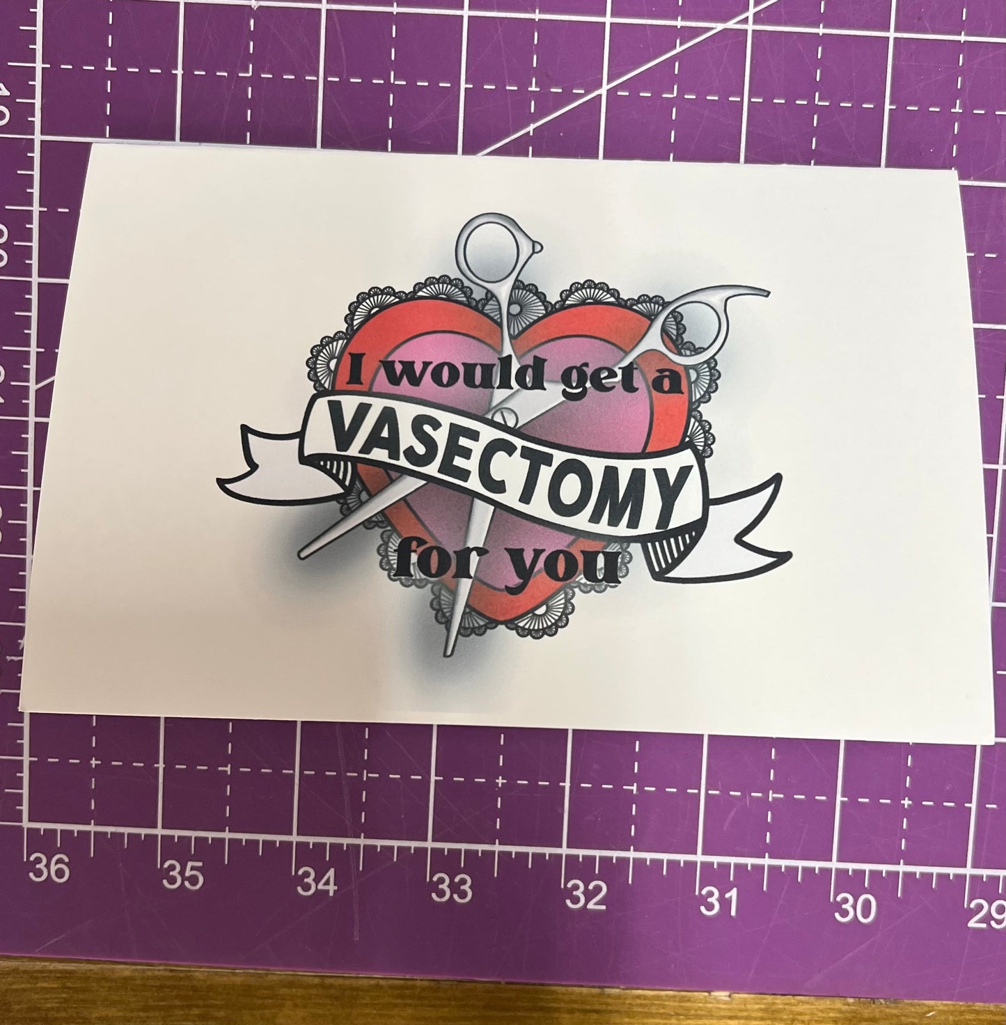 I Would Get a Vasectomy for You Valentines Card - with Options