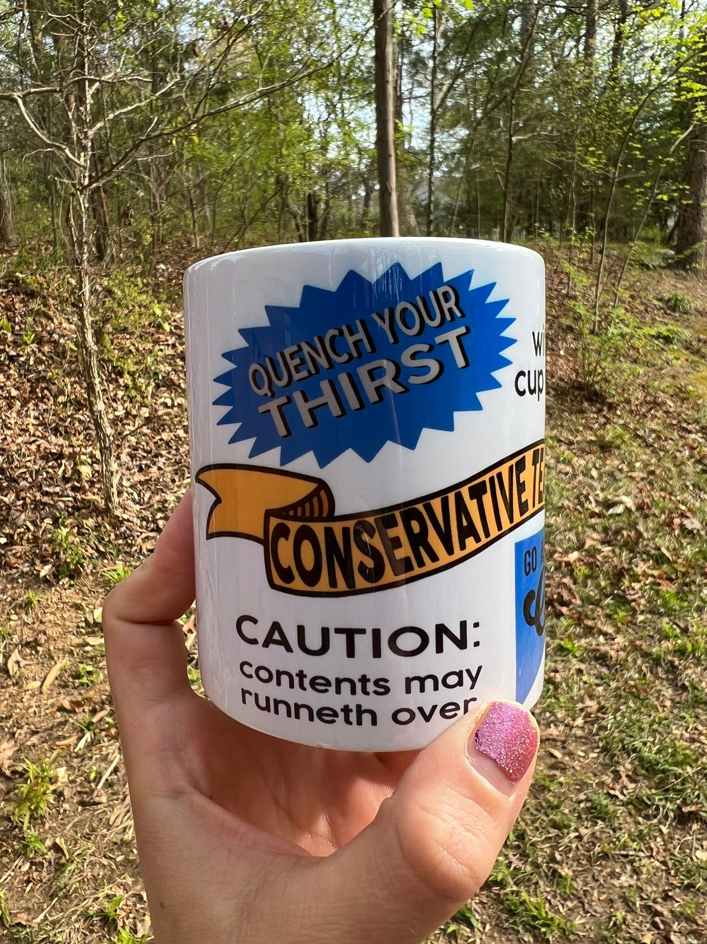 Conservative Tears Mug - Caution: contents may runneth over