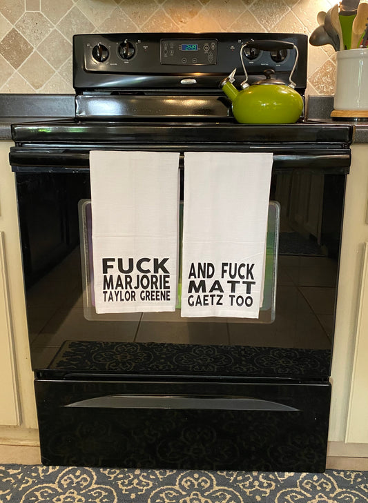 Fuck Marjorie & Matt Gaetz Too Tea Towel Set