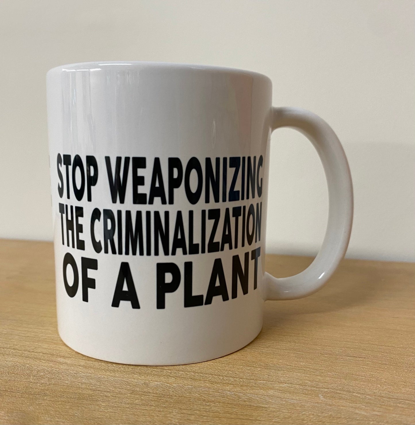 Legalize It Mug