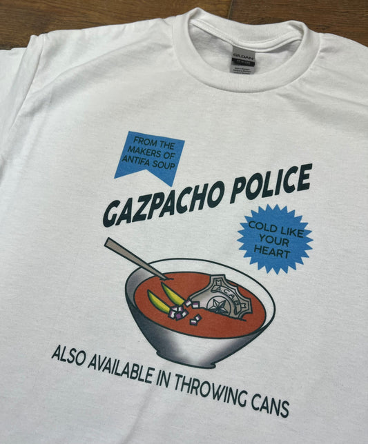 Gazpacho Police T Shirt