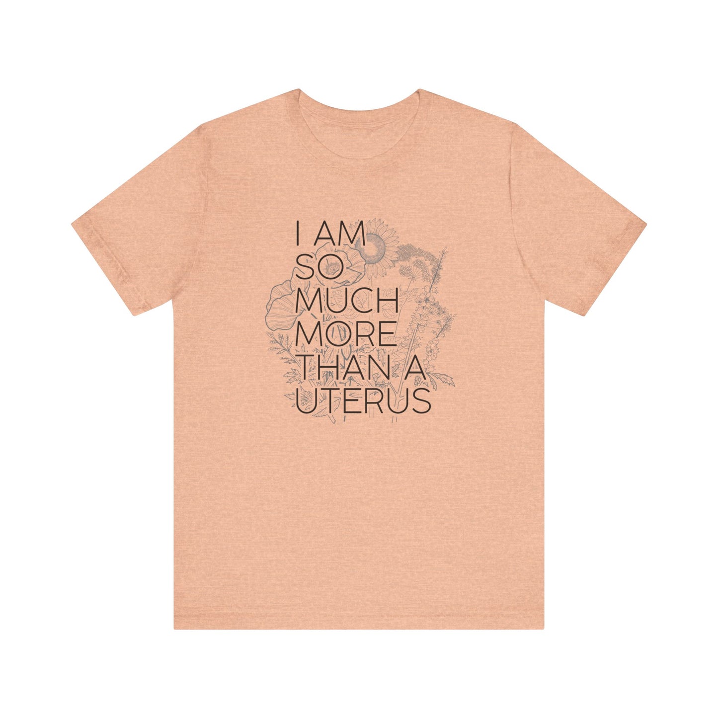 I am So Much More Unisex Jersey Short Sleeve Tee
