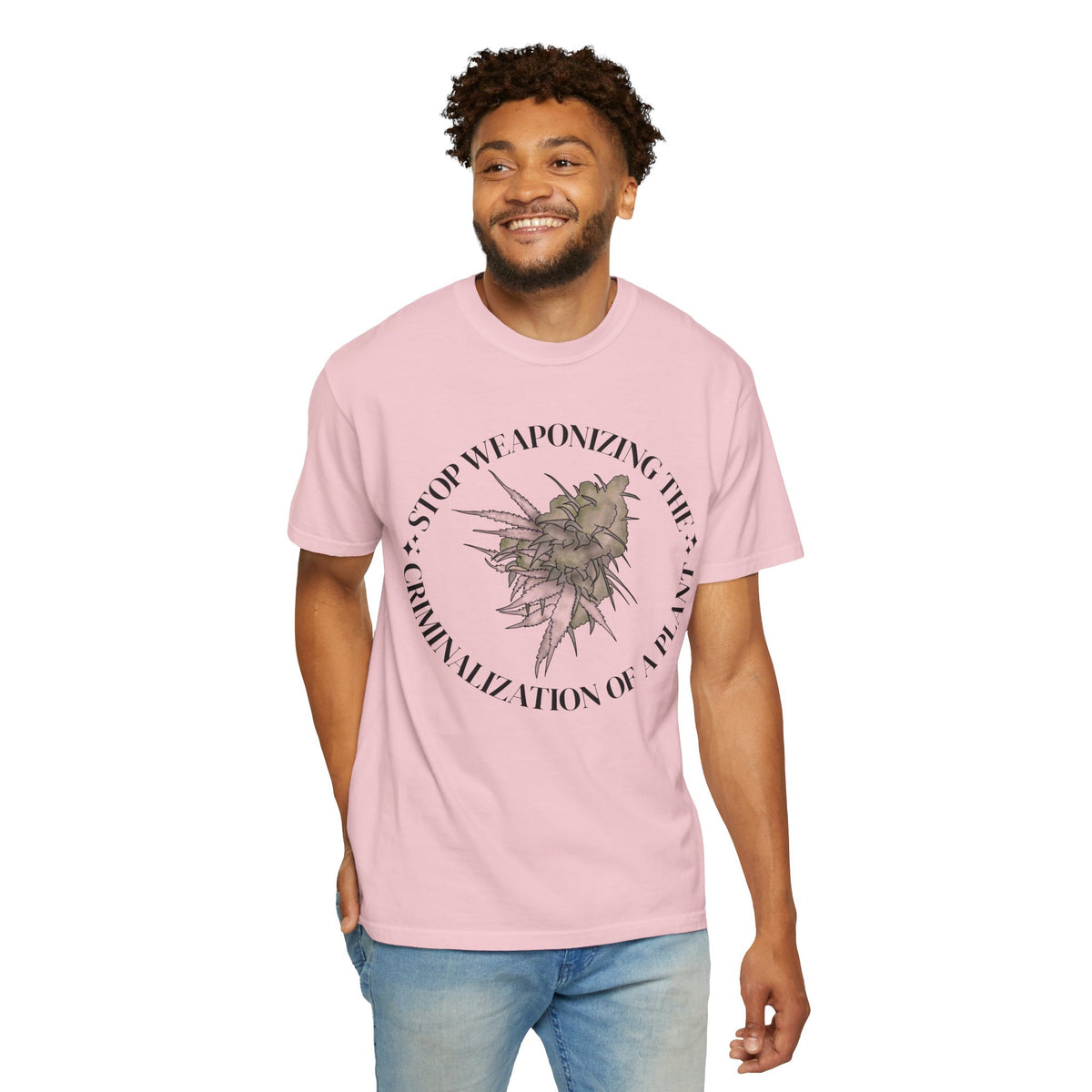 Stop Weaponizing the Criminalization of a plant Floral Graphic Tee