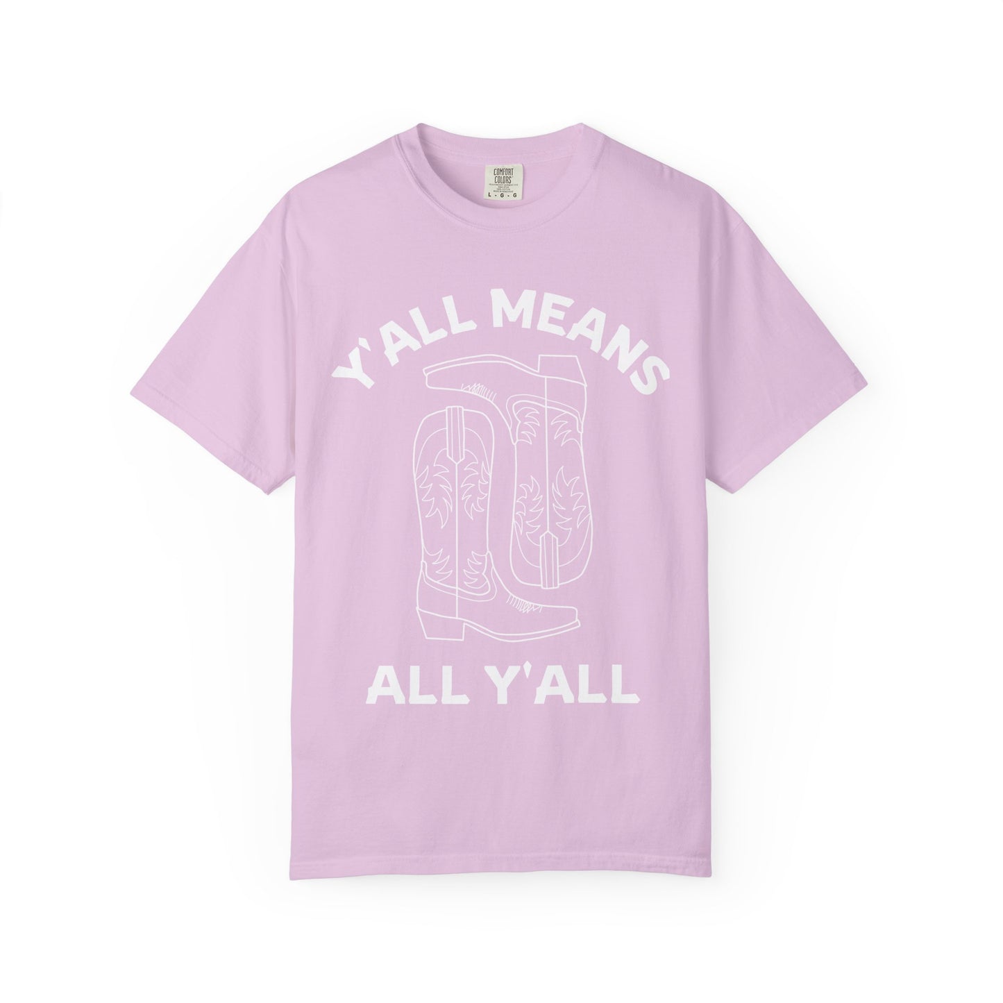 Y'all Means All Y'all T-shirt | Cowboy Boots Graphic Tee