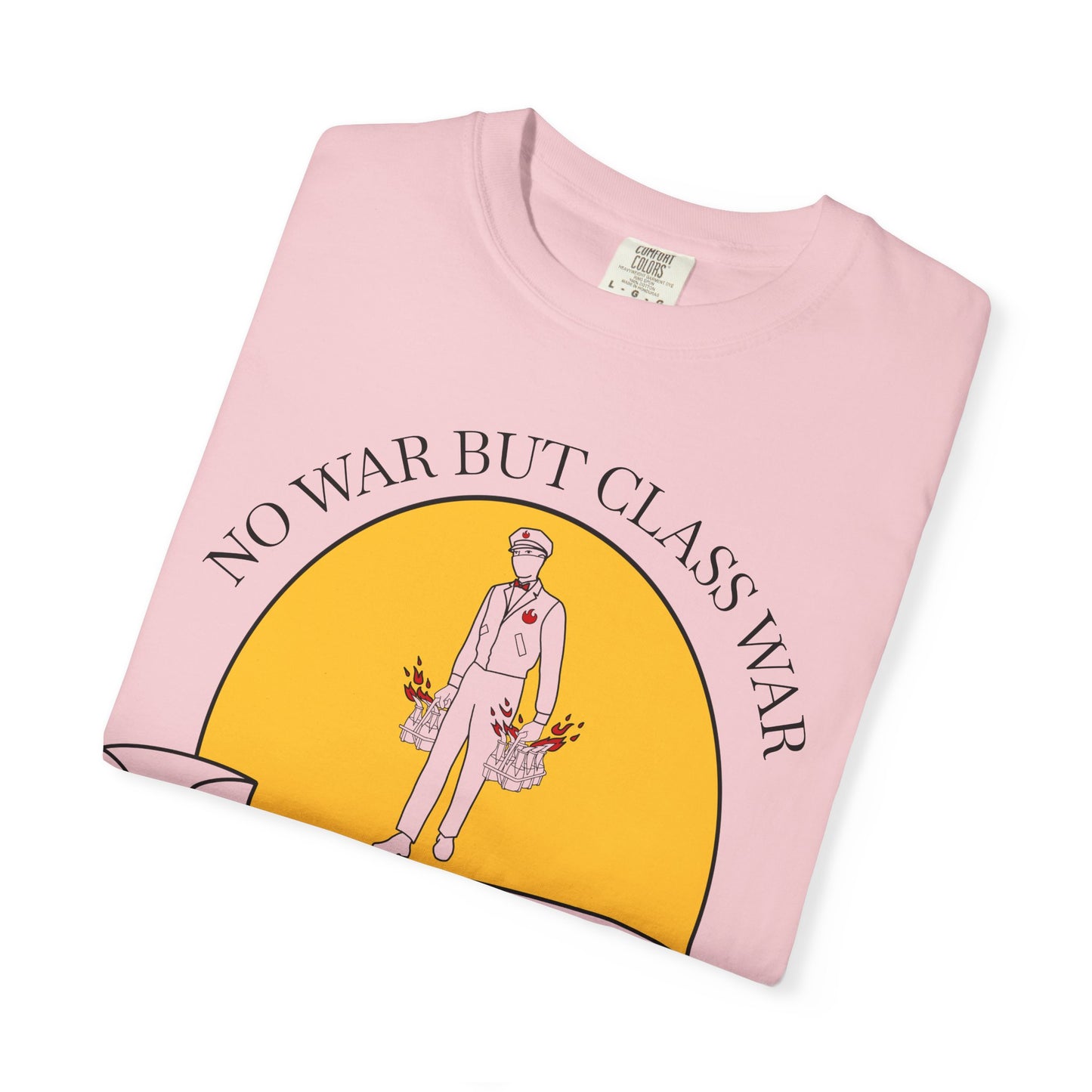 No War But Class War Beverage Delivery T-shirt | Delivery Worker Illustration