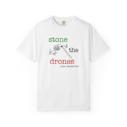 Stone the Drones T-Shirt Free Palestine Graphic Tee