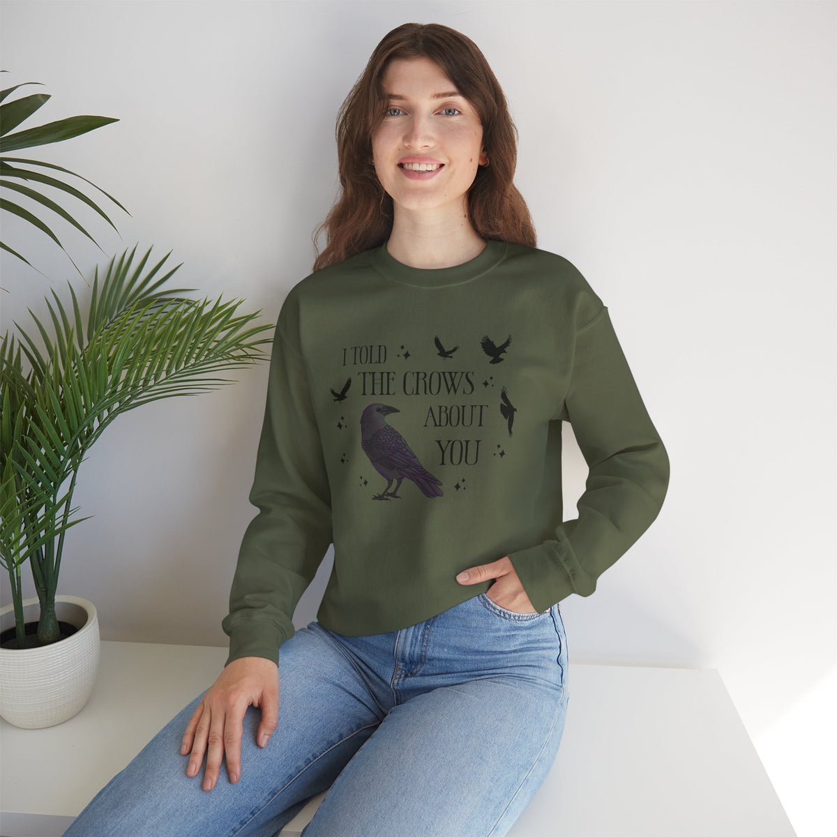 I Told the Crows About You Gothic Crow Sweatshirt Matriarchy