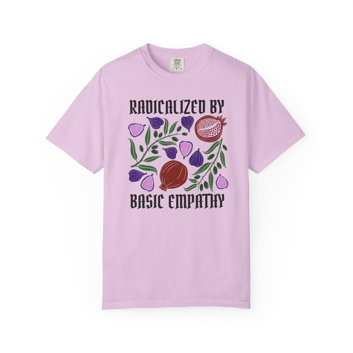 Radicalized By Basic Empathy T-Shirt