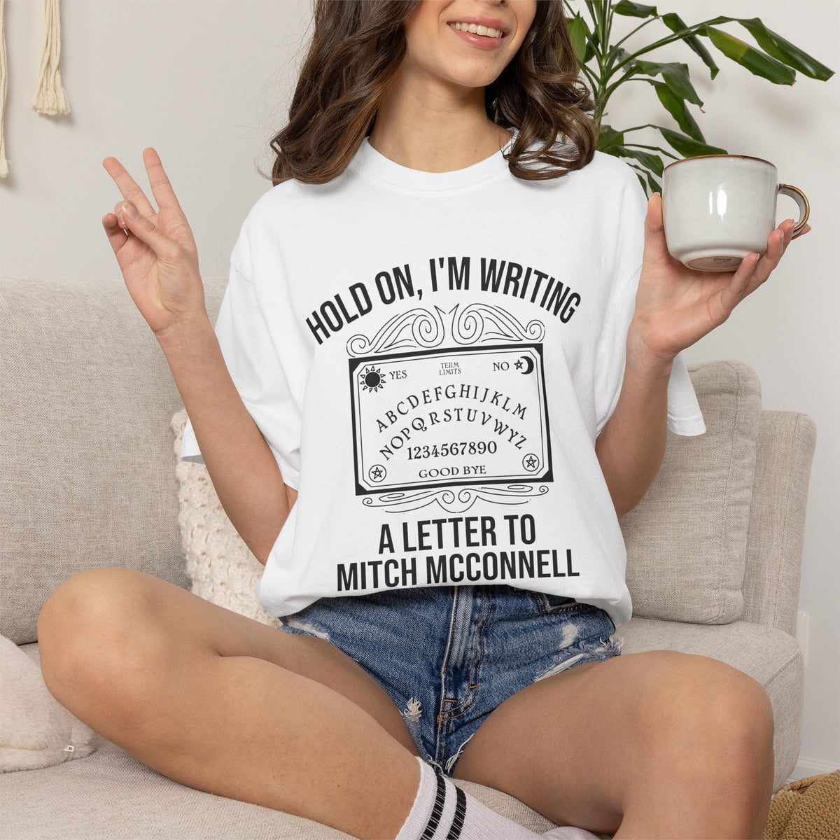 Ouija Board 'Hold On, I'm Writing a Letter to Mitch McConnell' T-Shirt