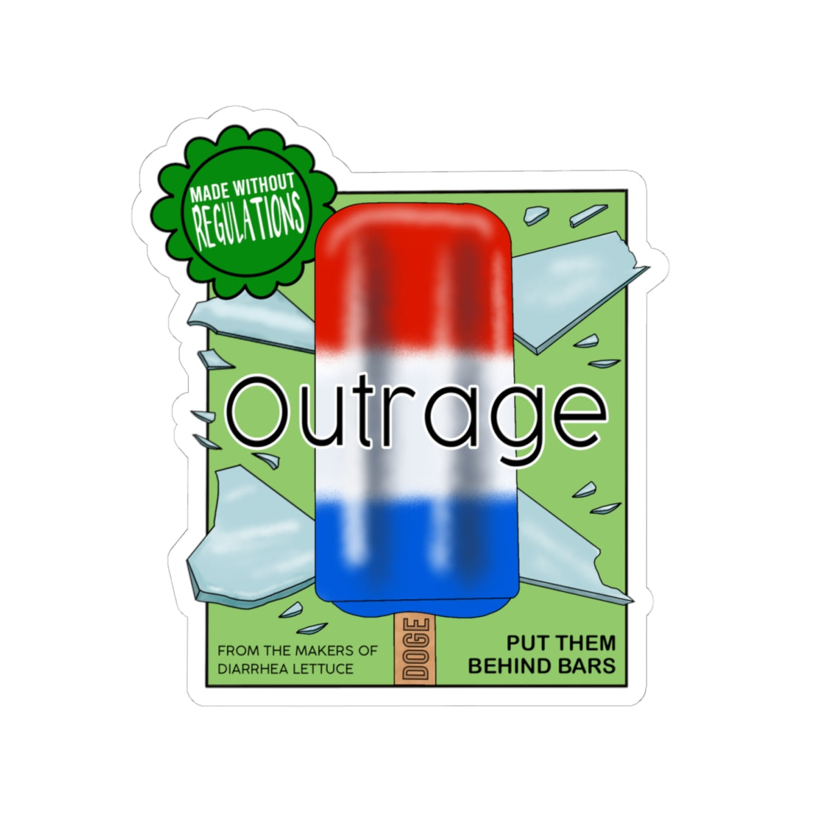Outrage' Glass Popsicle Red-White-Blue Political Sticker Recall