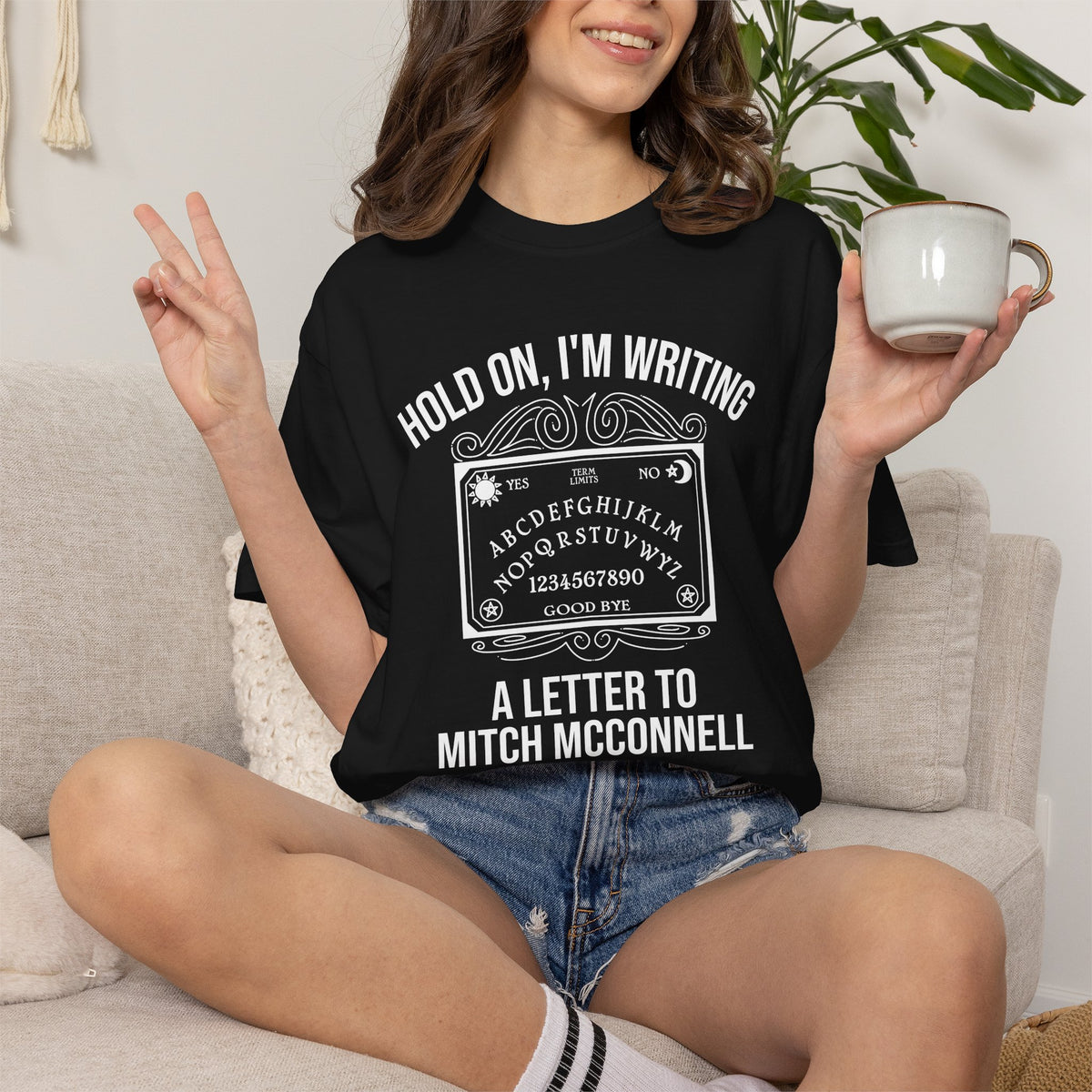 Ouija Board 'Hold On, I'm Writing a Letter to Mitch McConnell' T-Shirt