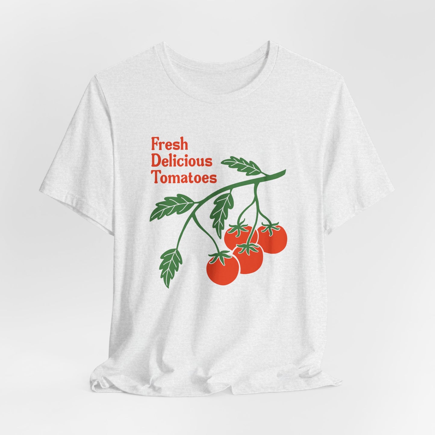 Fresh Delicious Tomatoes T-Shirt | Bella Canvas FDT