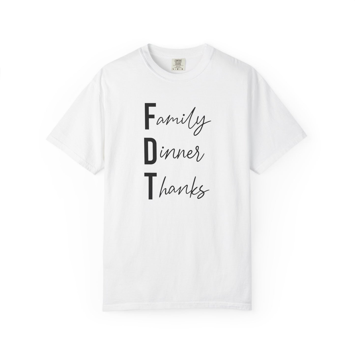 Family Dinner Thanks T-Shirt fdt Thanksgiving Family Gathering Tee