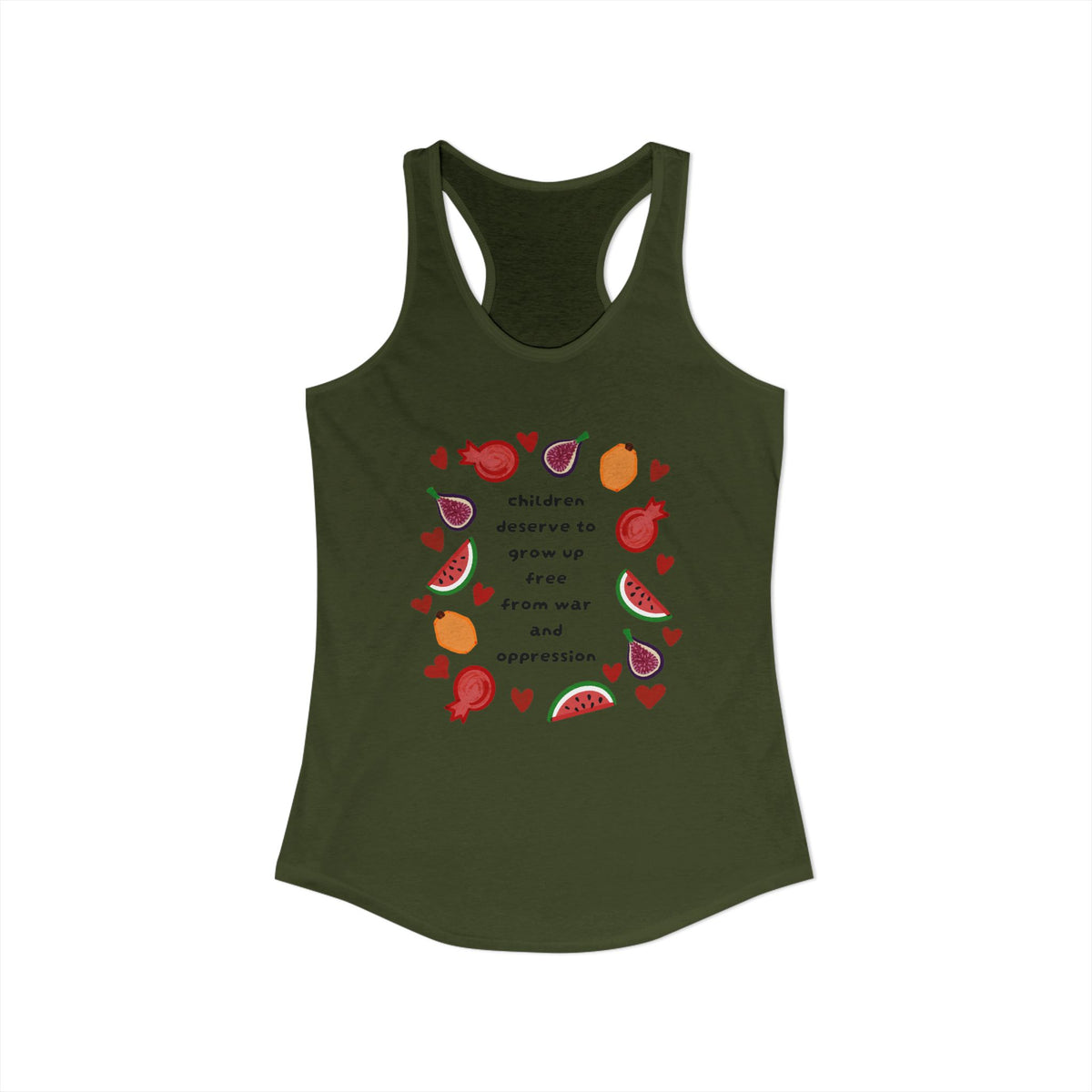Women's Ideal Racerback Tank children deserve to grow up free from war and oppression