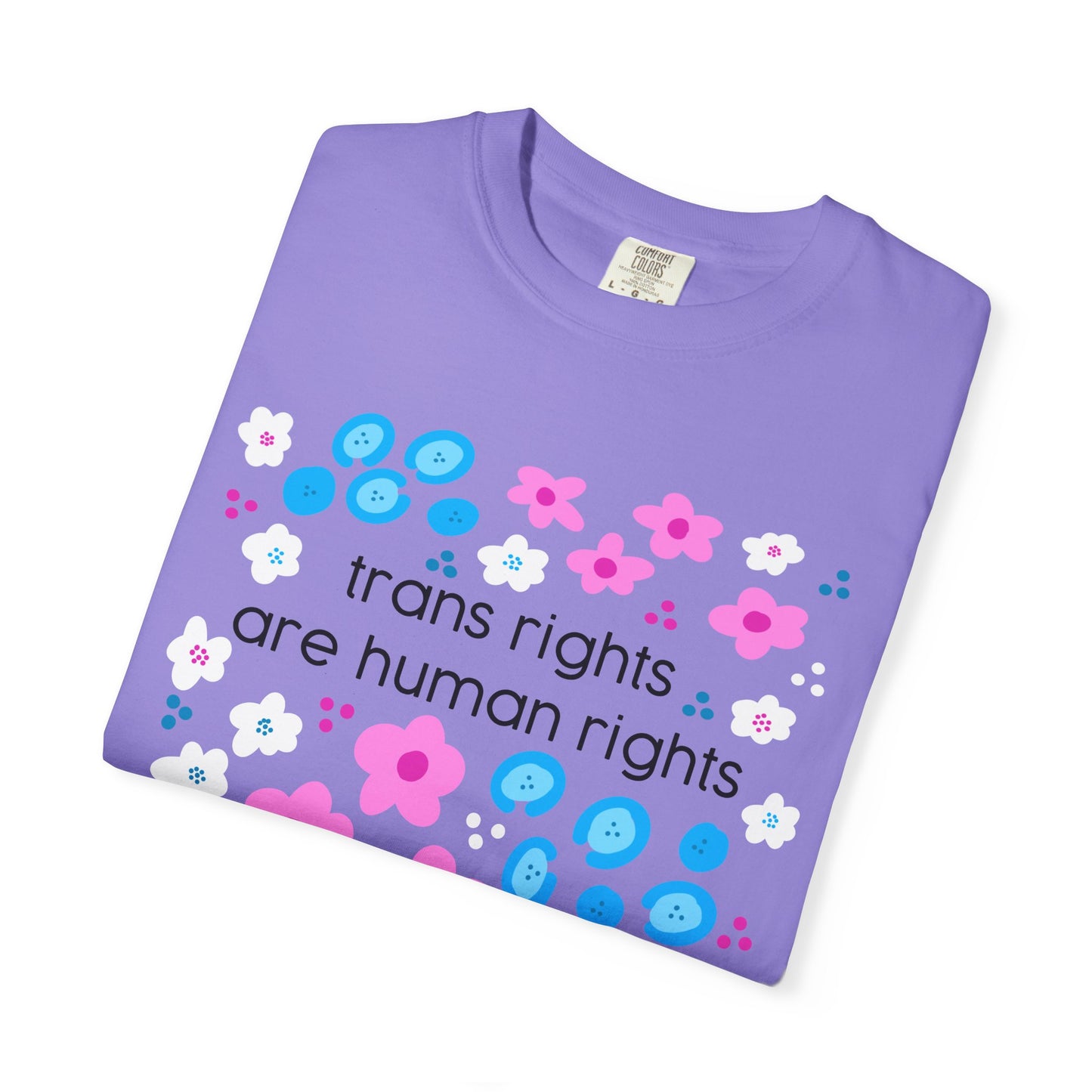 trans rights are human rights T-shirt | floral trans pride design