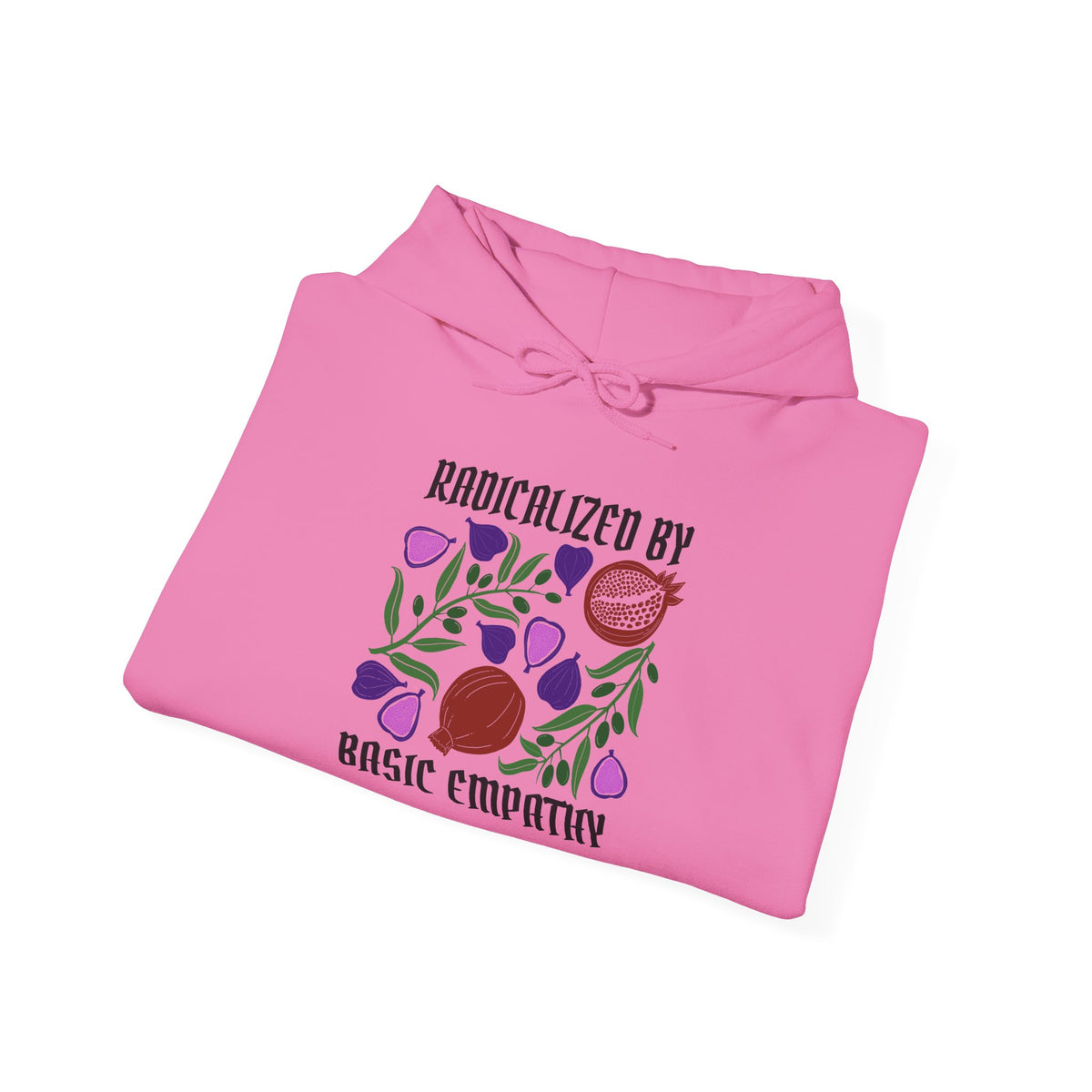 Radicalized by Basic Empathy Floral Hoodie