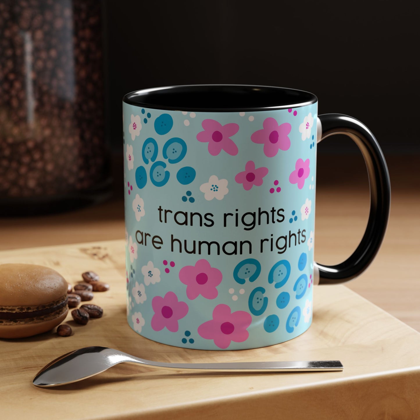 Trans Rights Are Human Rights Coffee Mug | Accent 11oz or 15oz