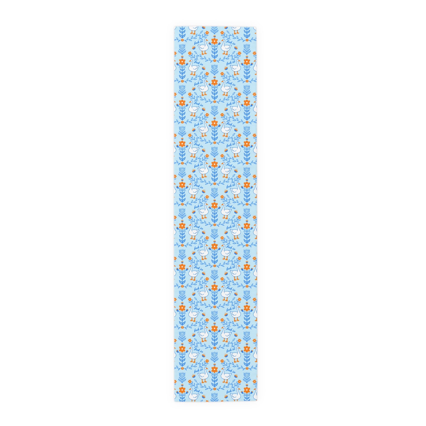 Silly Goose Floral Pattern Table Runner | Blue Fuck Ice Resist Design