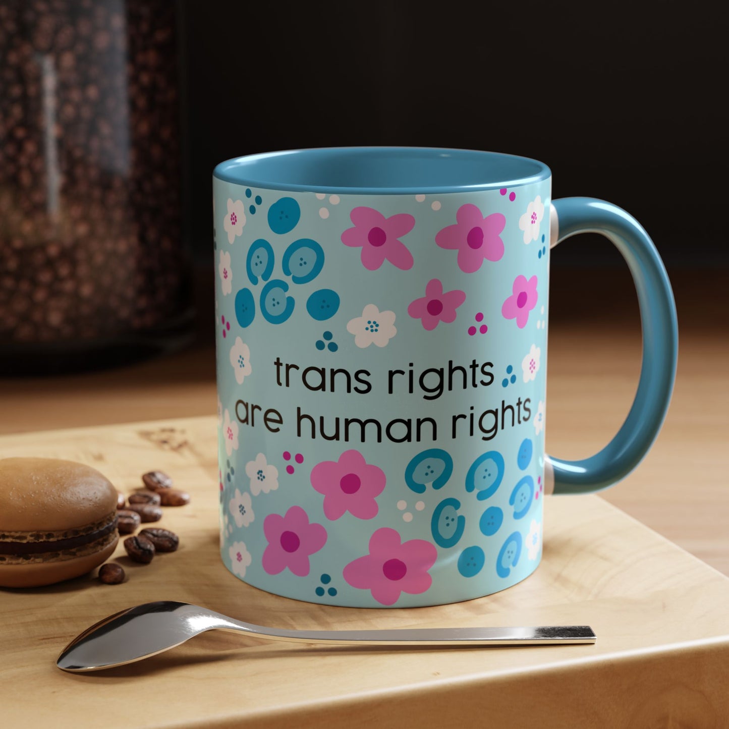 Trans Rights Are Human Rights Coffee Mug | Accent 11oz or 15oz