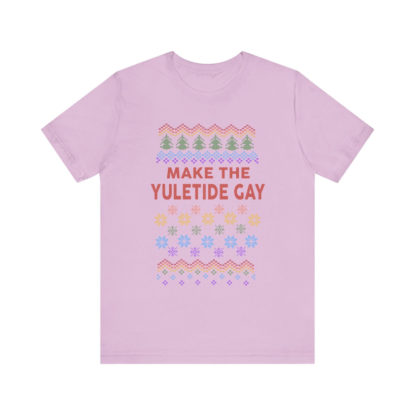 Make the Yuletide Gay Ugly Sweater Unisex Jersey Short Sleeve Tee