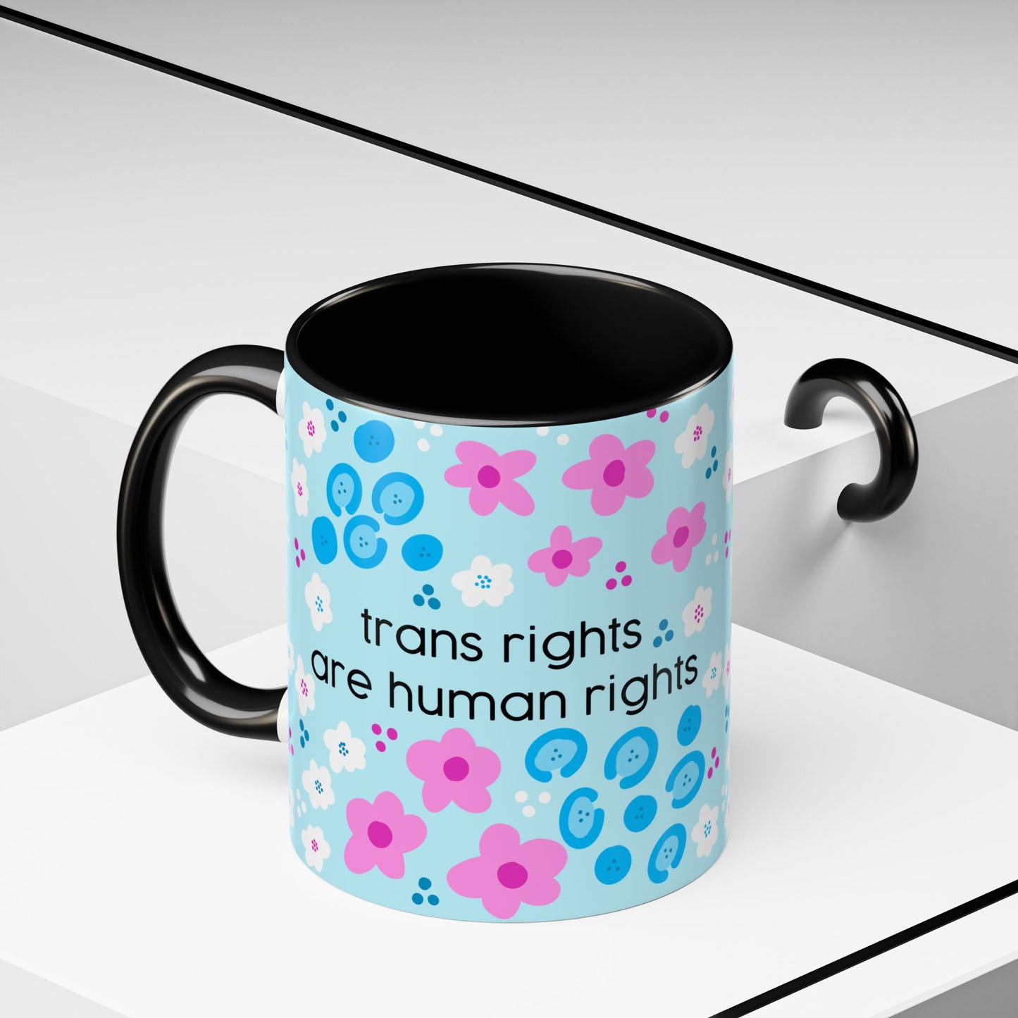 Trans Rights Are Human Rights Coffee Mug | Accent 11oz or 15oz