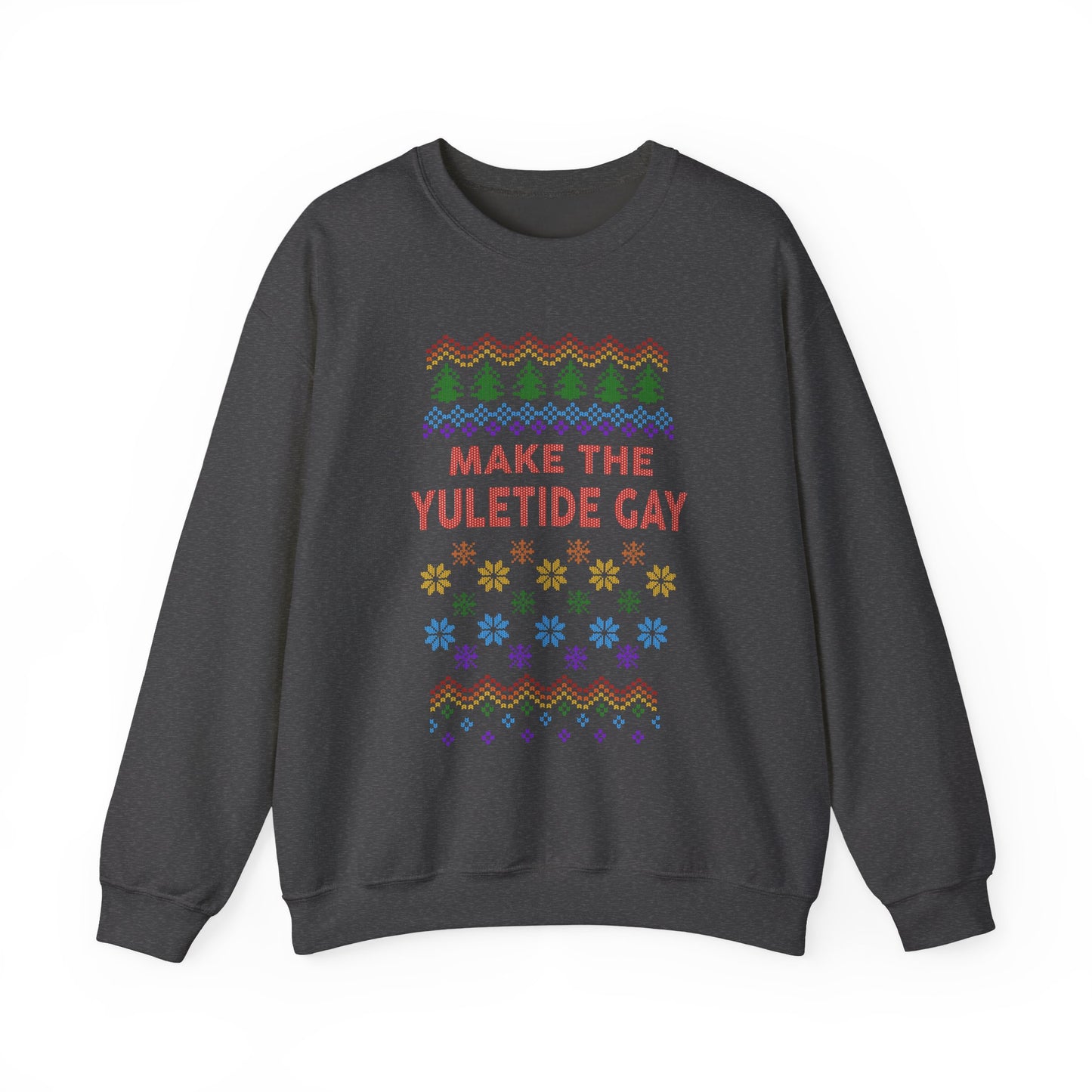 Make the Yuletide Gay Ugly Sweater Unisex Heavy Blend™ Crewneck Sweatshirt
