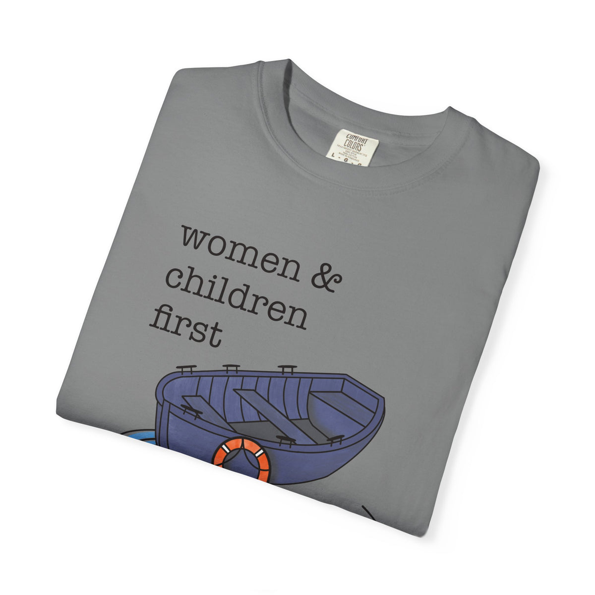 Lifeboat Matriarchy Women & Children First Nautical Boat Graphic T-Shirt