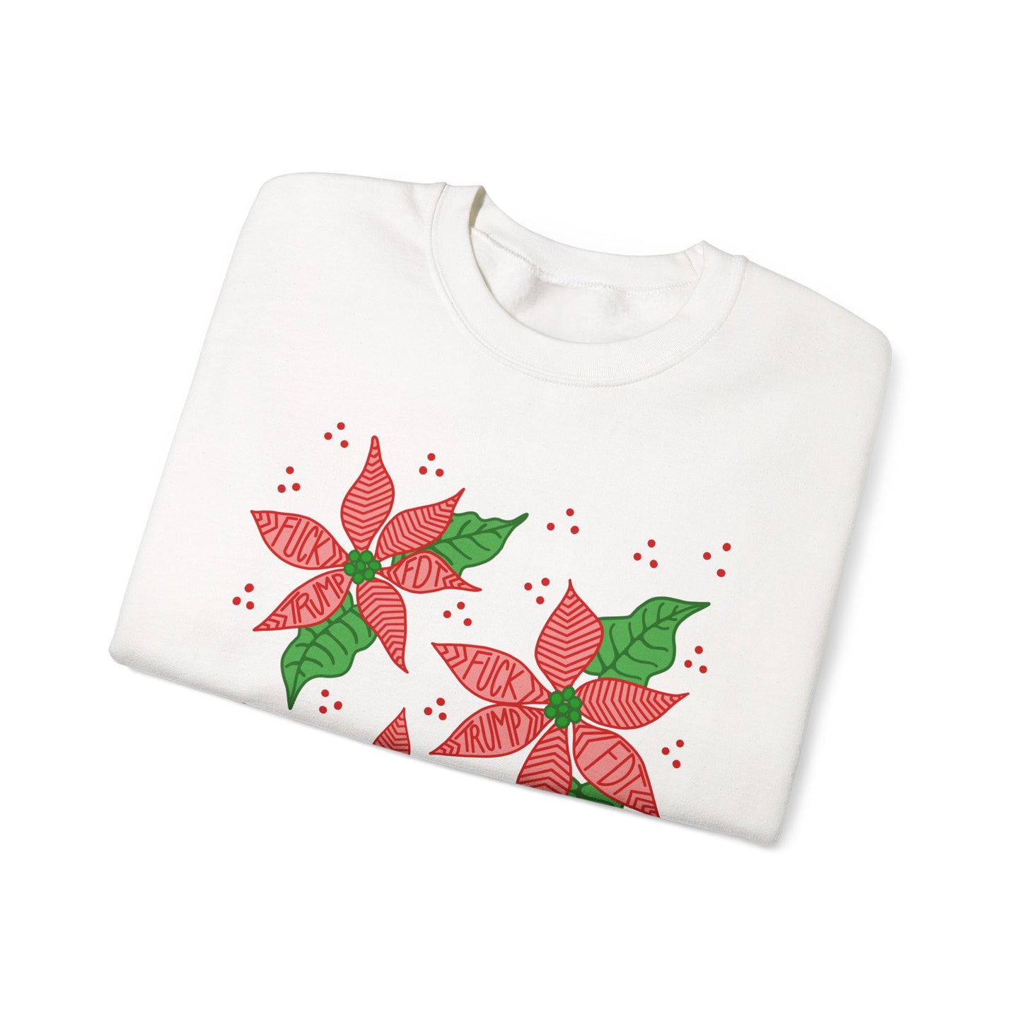 Slightly Subtle Festive Poinsettia Sweatshirt FDT