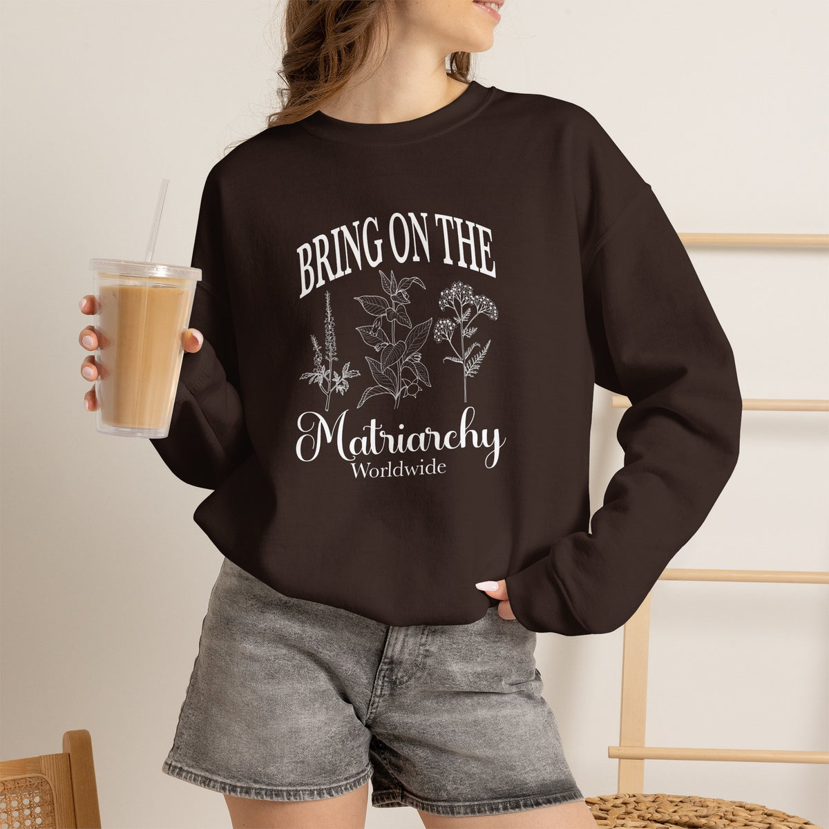 Bring on the Matriarchy Classic Crewneck Sweatshirt