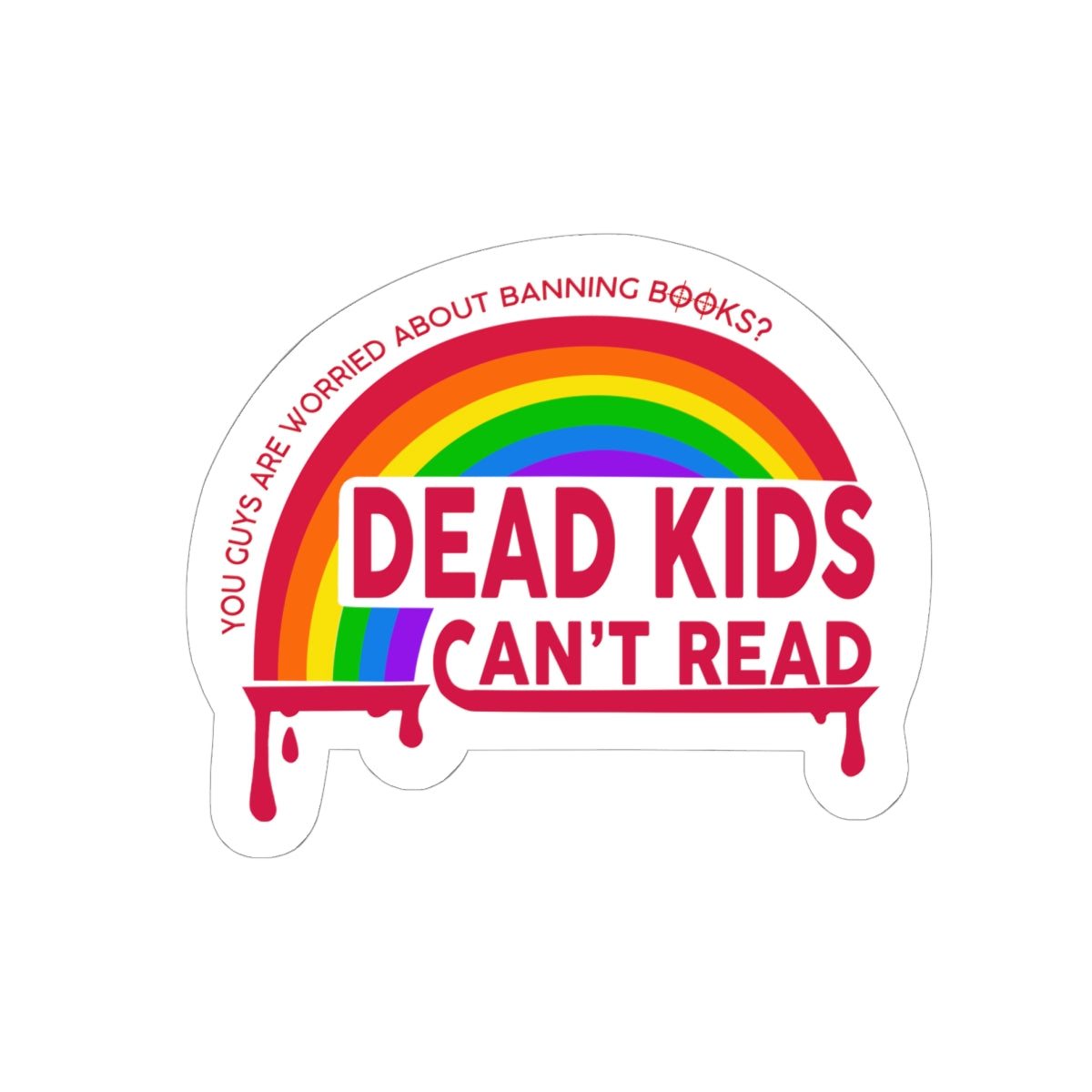 Bleeding Rainbow Kiss-Cut Stickers