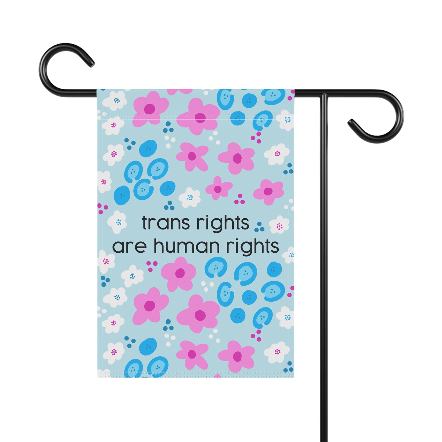 trans rights are human rights Garden & House Banner | Trans Pride Floral