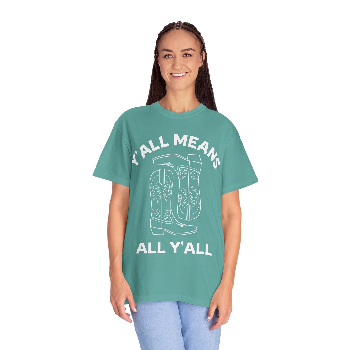 Y'all Means All Y'all T-shirt | Cowboy Boots Graphic Tee