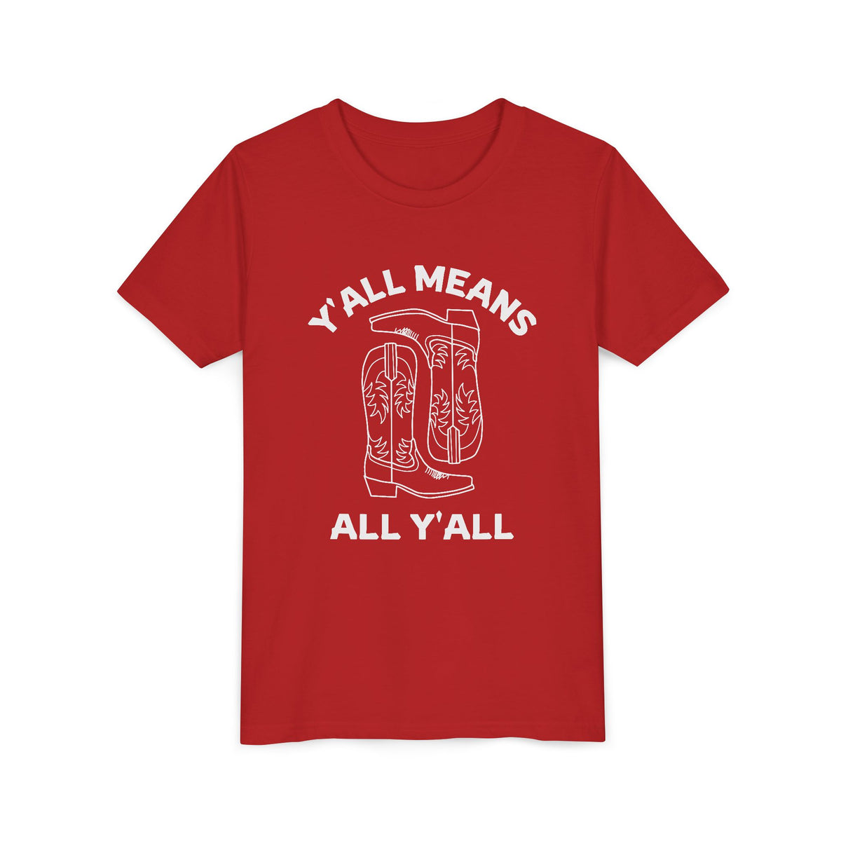 Youth Y’all Means All Y’all Cowboy Boot Graphic T-Shirt