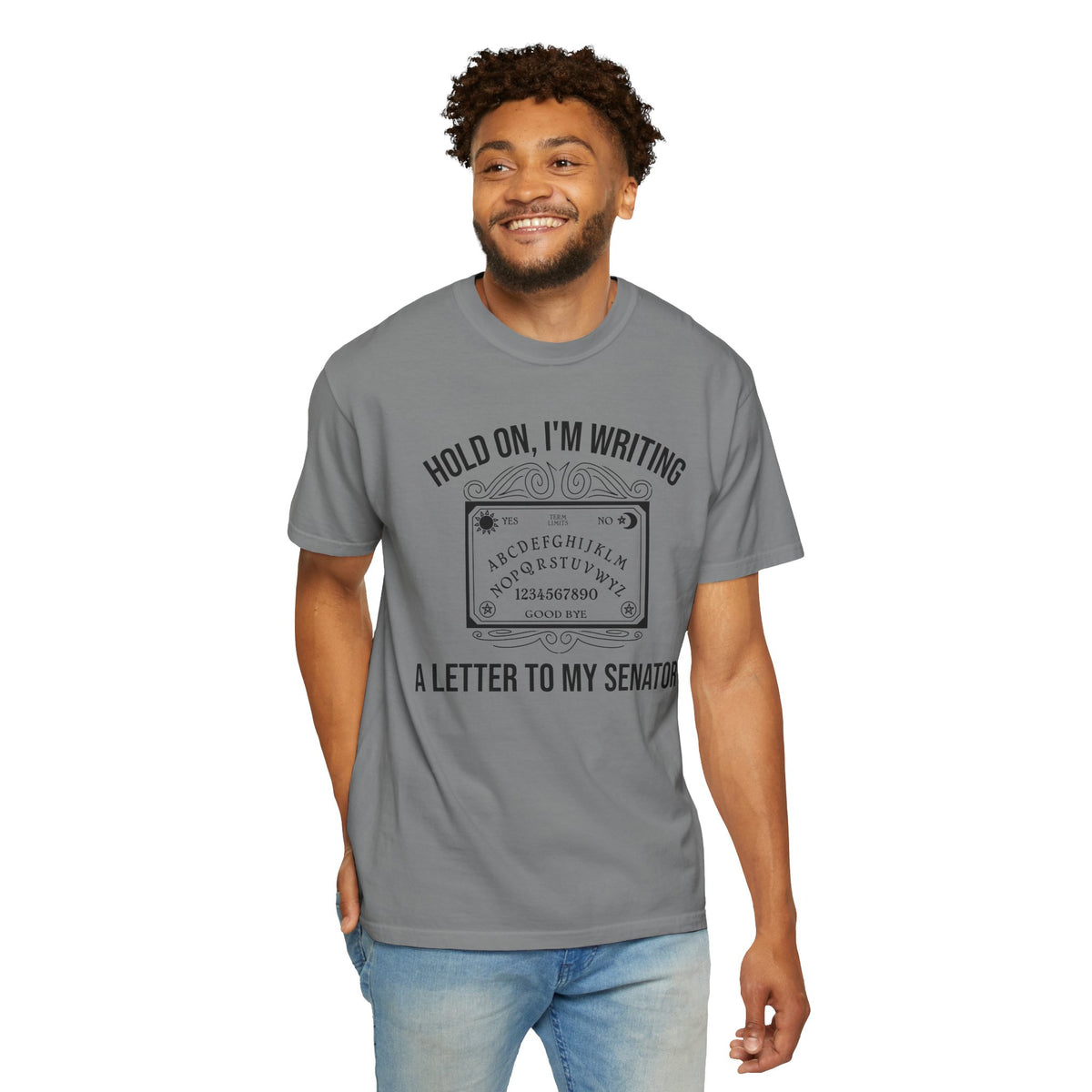 Hold On I'm Writing A Letter To My Senator T-Shirt Ouija Board Political Protest Tee