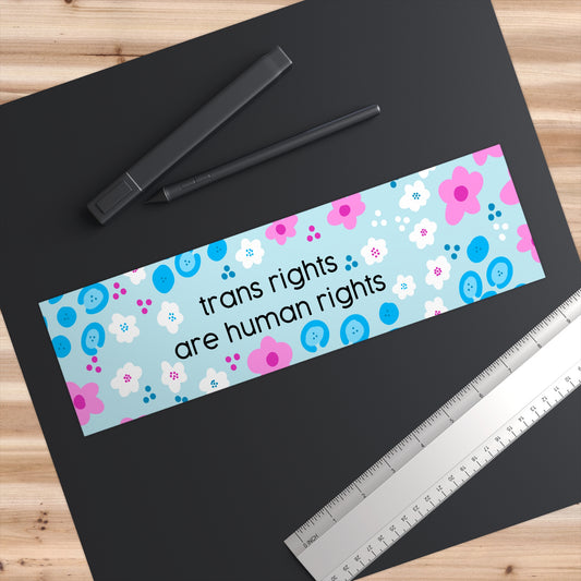 trans rights are human rights Bumper Stickers | trans pride, floral design