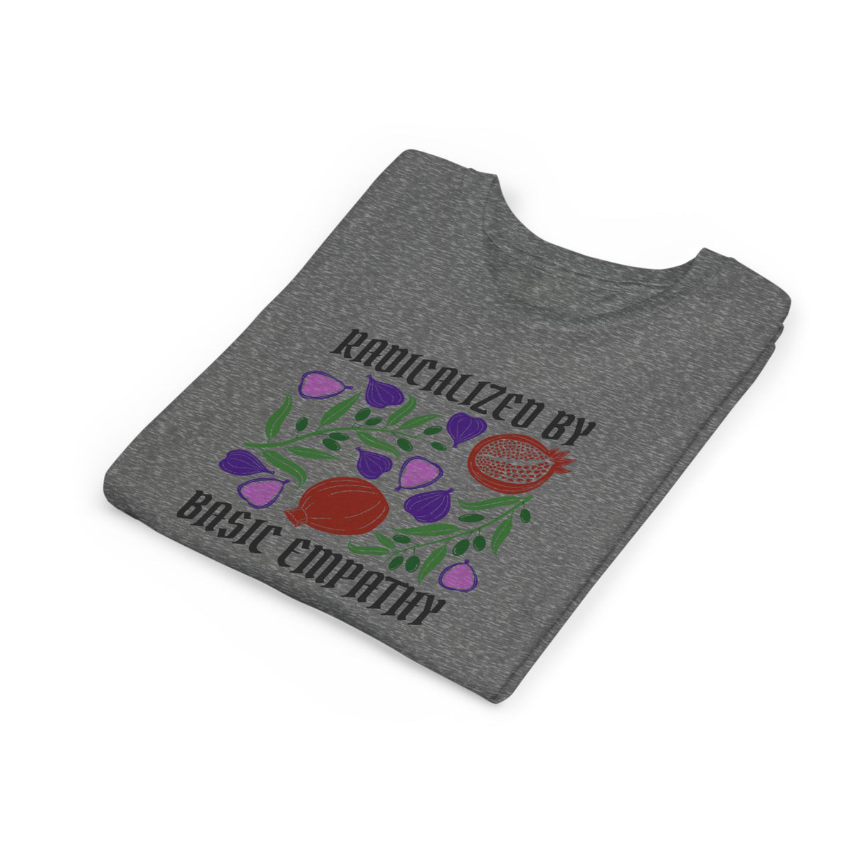 Youth Radicalized by Basic Empathy Floral Graphic T-Shirt