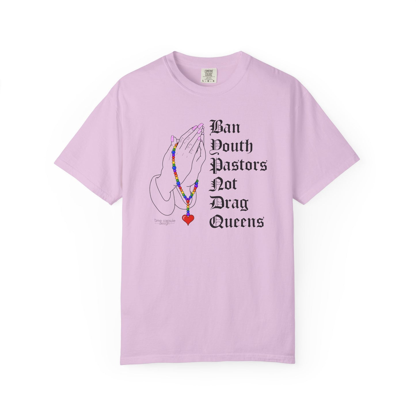 Ban South Pastors Not Drag Queens T-Shirt — Prayer Hands with Rainbow Rosary LGBTQ+ Ally Tee