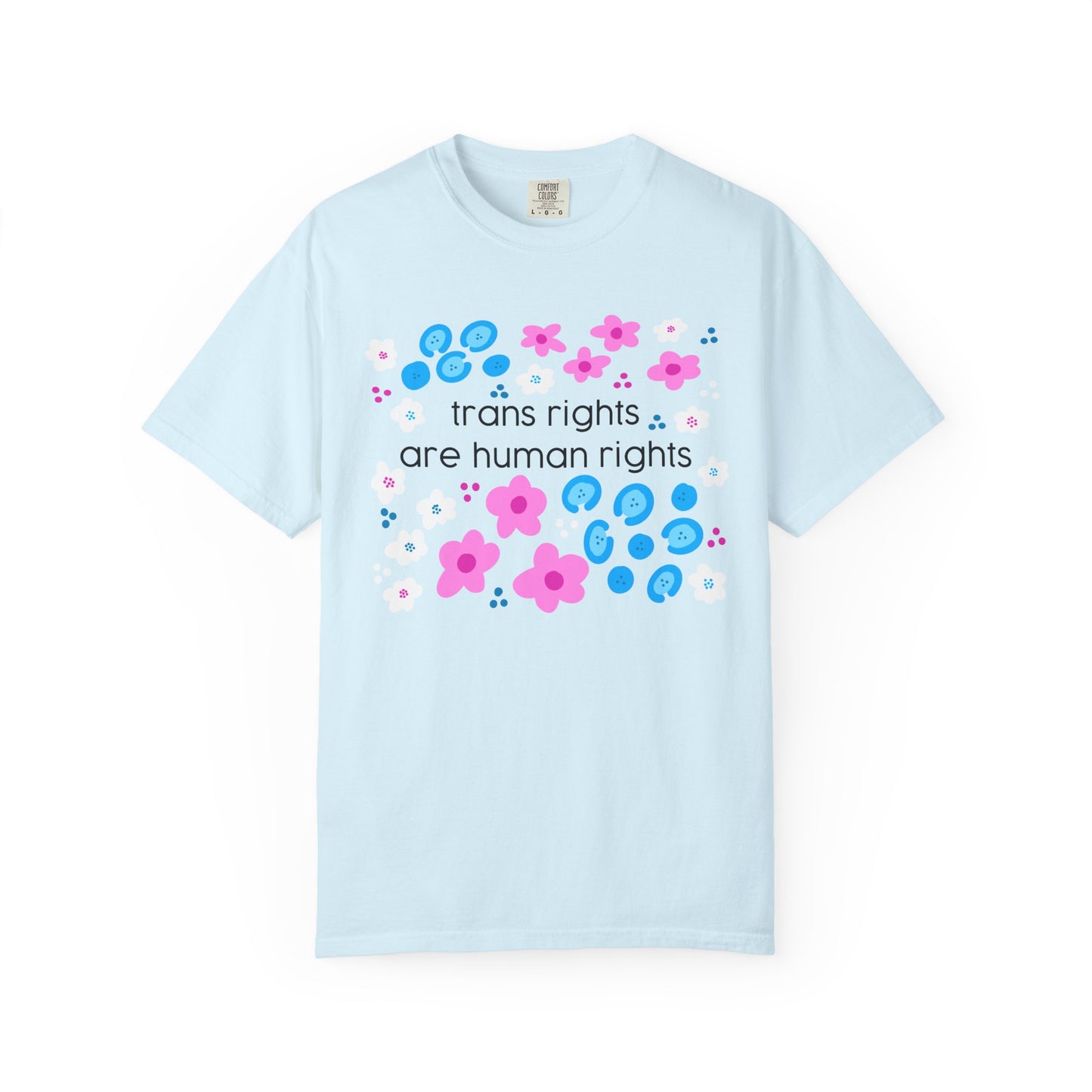 trans rights are human rights T-shirt | floral trans pride design