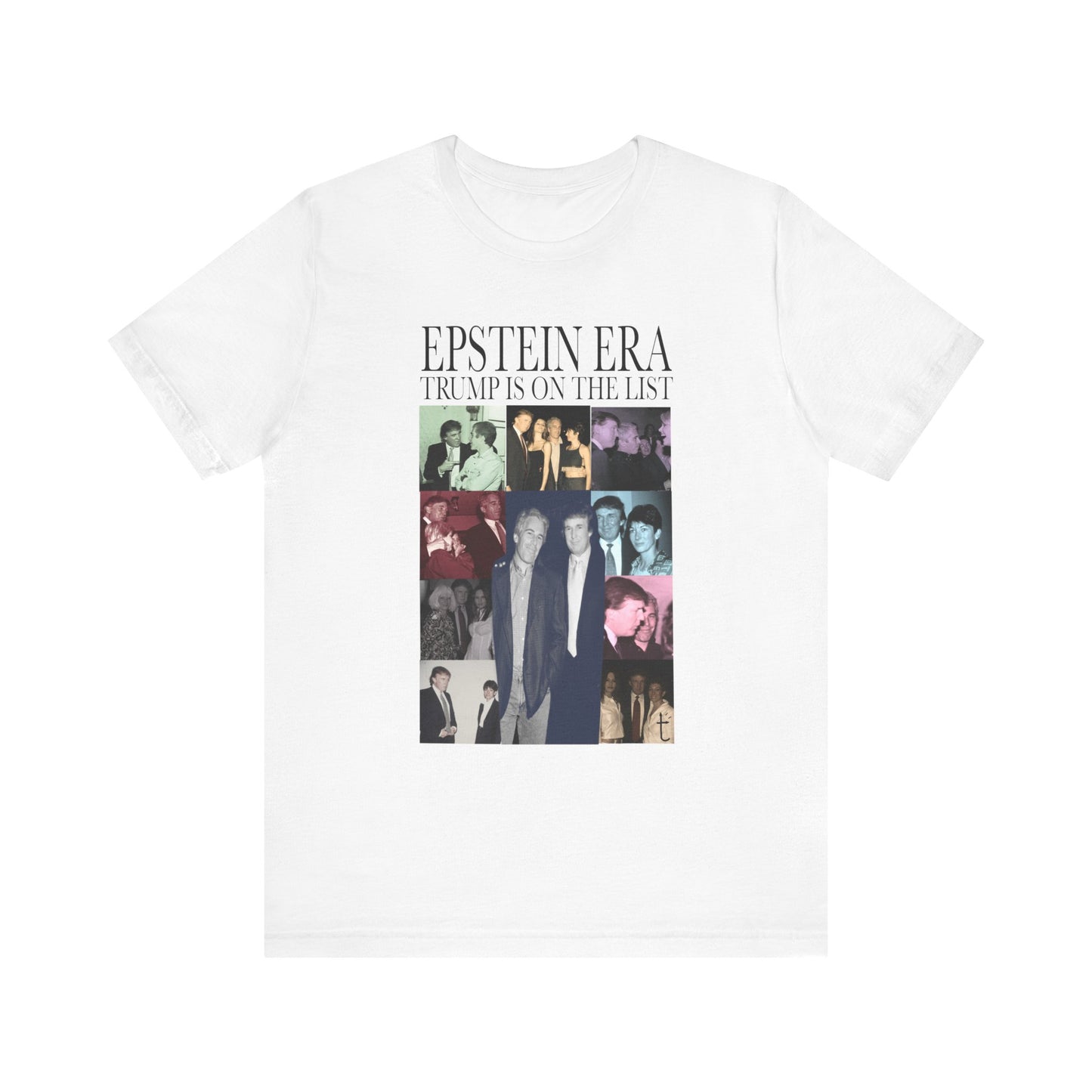 Epstein Eras Tour Trump Unisex Tee, Casual Graphic T-Shirt, Vintage Style Tee, Statement Apparel, Unique Gift for Friends