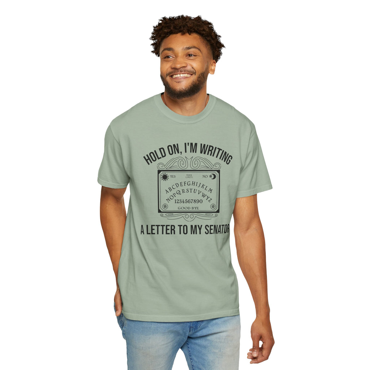 Hold On I'm Writing A Letter To My Senator T-Shirt Ouija Board Political Protest Tee