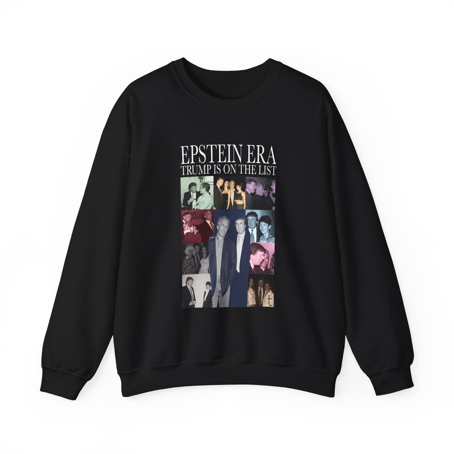 Epstein Era Trump Crewneck Sweatshirt, Perfect for Statement Fashion, Casual Days, Gift for Friends, Trendy Outfit, Holiday Wear