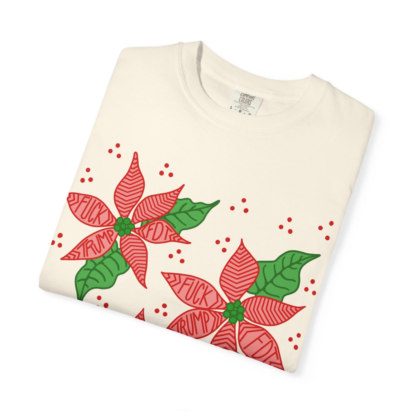 Slightly Subtle Poinsettia T-Shirt - Festive FDT Holiday Gift, Christmas Shirt, Unisex Tee, Floral Design, Casual Wear