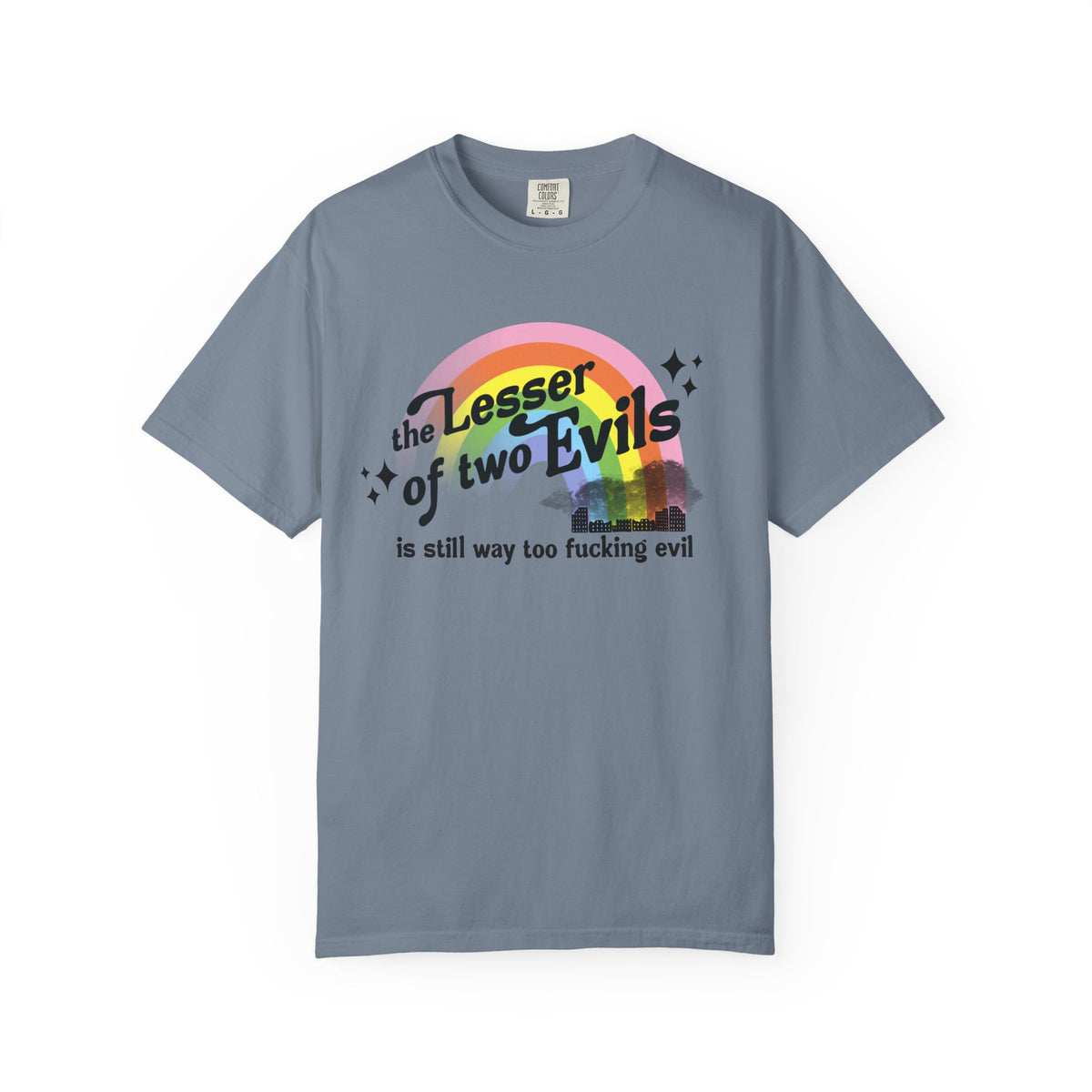 The Lesser of Two Evils is Still Way Too F***ing Evil Rainbow Graphic