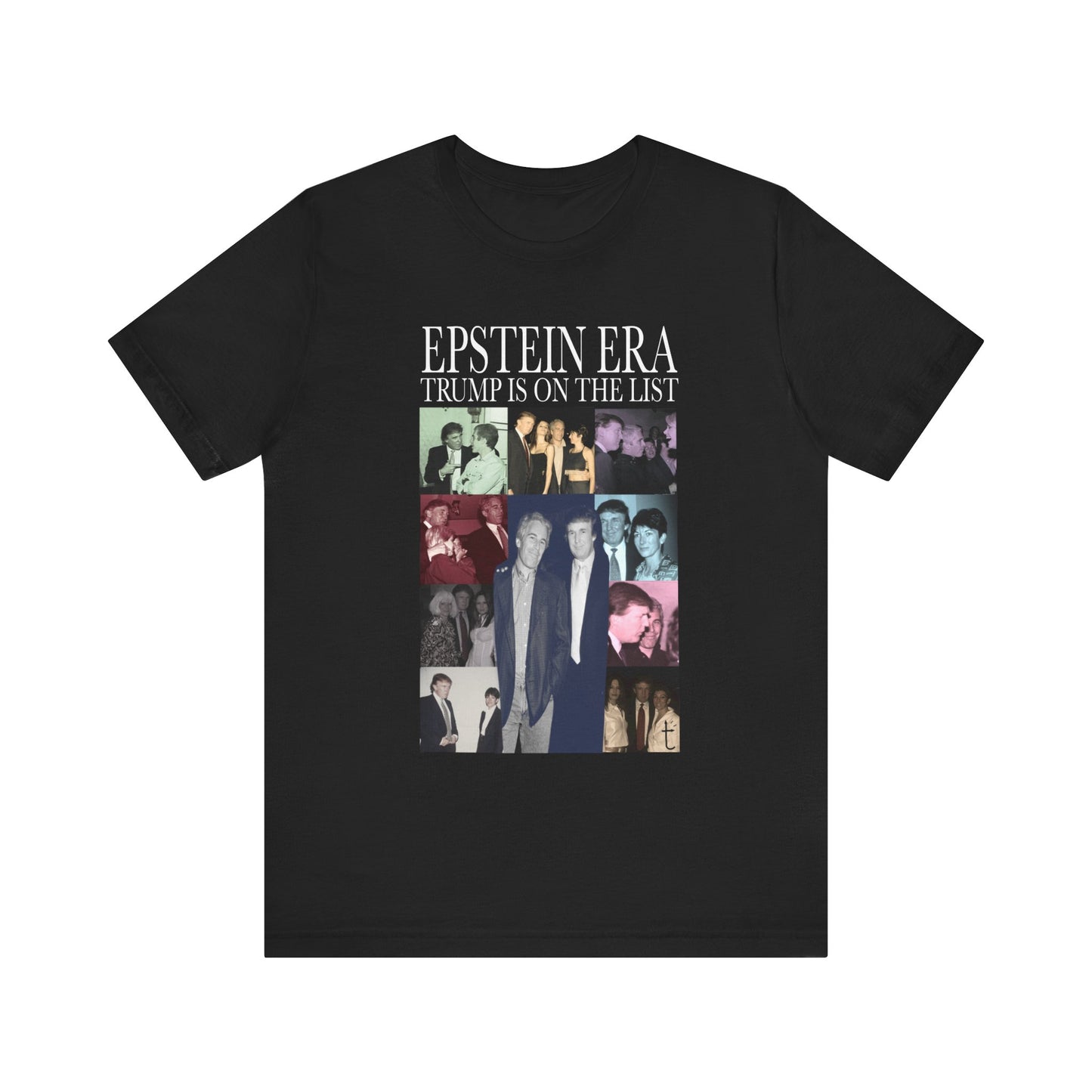 Epstein Eras Tour Trump Unisex Tee, Casual Graphic T-Shirt, Vintage Style Tee, Statement Apparel, Unique Gift for Friends