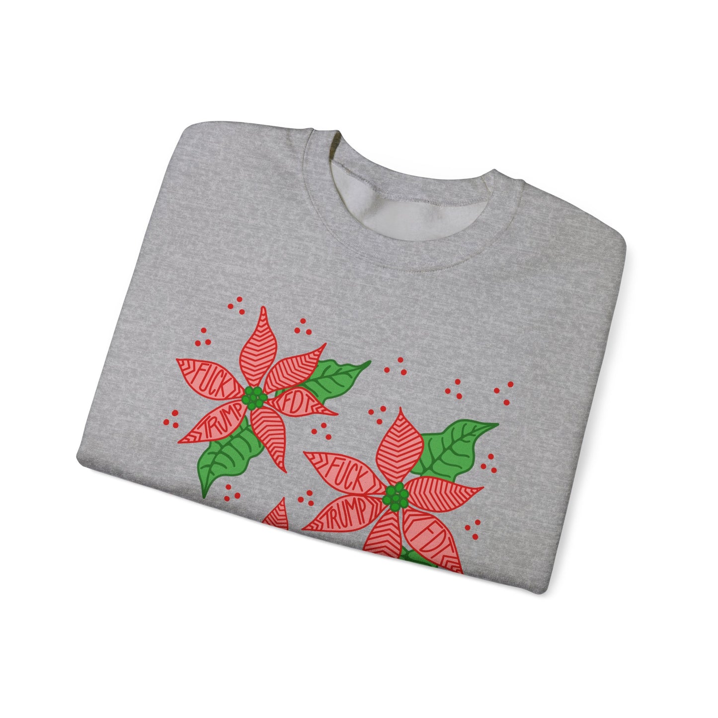 Slightly Subtle Festive Poinsettia Sweatshirt FDT